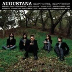 Augustana : Can't Love, Can't Hurt